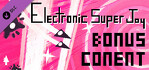 Electronic Super Joy Bonus Content Pack
