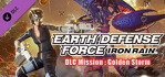 EARTH DEFENSE FORCE IRON RAIN DLC Mission Golden Storm