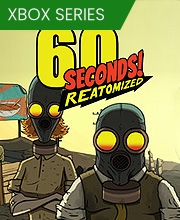 60 Seconds Reatomized Xbox Series