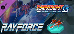 DARIUSBURST Chronicle Saviours RayForce PS4