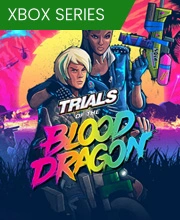 Trials of the Blood Dragon Xbox Series