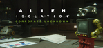 Alien Isolation Corporate Lockdown PS4