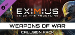 Eximius Exclusive Callsign Pack Weapons of War