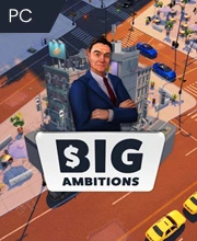Big Ambitions