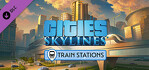 Cities Skylines Content Creator Pack Train Stations Xbox One