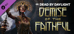 Dead by Daylight Demise of the Faithful Chapter Xbox Series