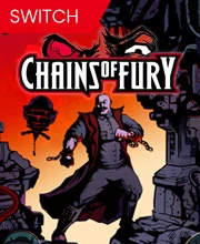 Chains of Fury Nintendo Switch