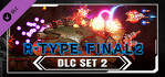 R-Type Final 2 DLC Set 2