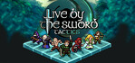 Live by the Sword Tactics Steam Account