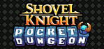 Shovel Knight Pocket Dungeon Nintendo Switch