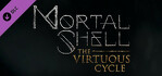 Mortal Shell The Virtuous Cycle