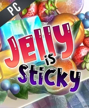 Jelly Is Sticky