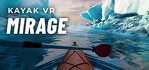Kayak VR Mirage Steam Account