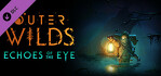 Outer Wilds Echoes of the Eye Xbox One
