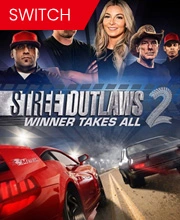 Street Outlaws 2 Winner Takes All Nintendo Switch