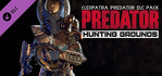 Predator Hunting Grounds Cleopatra DLC Pack PS4