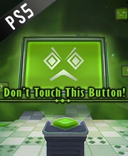 Don't Touch this Button PS5