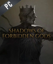 Shadows of Forbidden Gods