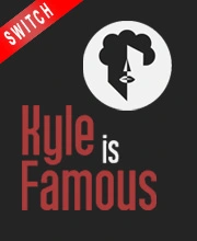 Kyle is Famous Nintendo Switch