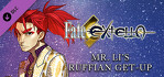 Fate EXTELLA Mr. Lis Ruffian Get Up