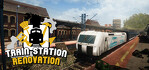 Train Station Renovation PS4