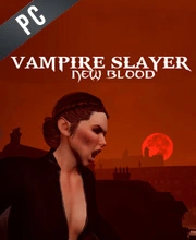 Vampire Slayer New Blood
