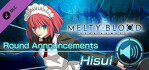 MELTY BLOOD TYPE LUMINA Hisui Round Announcements