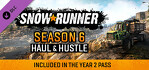 SnowRunner Season 6 Haul & Hustle