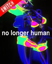 No Longer Human Nintendo Switch