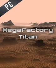 MegaFactory Titan