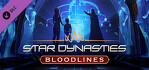 Star Dynasties Bloodlines