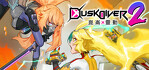 Dusk Diver 2 PS5