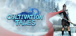 Cultivation Tales