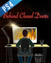 Behind Closed Doors A Developer's Tale PS4