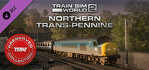 Train Sim World 2 Northern Trans-Pennine Manchester Leeds Route Add-On