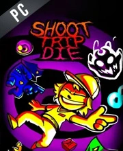 Shoot Trip Die