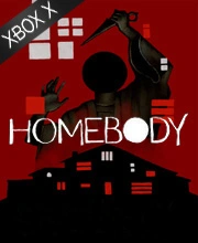 Homebody Xbox Series