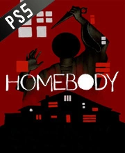 Homebody PS5