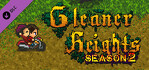 Gleaner Heights Season 2