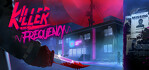 Killer Frequency Steam Account