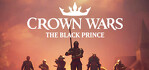 Crown Wars The Black Prince Xbox Series