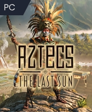 Aztecs The Last Sun