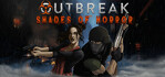 Outbreak Shades of Horror
