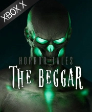 HORROR TALES The Beggar Xbox Series