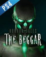 HORROR TALES The Beggar PS4