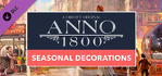 Anno 1800 Seasonal Decorations Pack