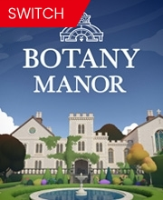 Botany Manor Nintendo Switch