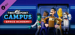 Two Point Campus Space Academy