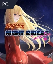 Super Night Riders S1