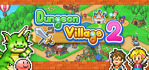 Dungeon Village 2 PS4